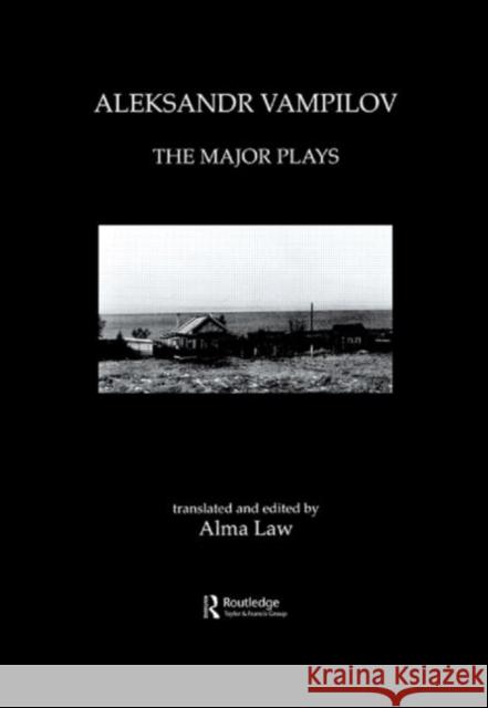 Aleksandr Vampilov: The Major Plays Alma Law Alma Law Alma Law 9783718655847 Taylor & Francis - książka