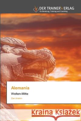 Alemania Zoé Unakim 9786200768940 Trainerverlag - książka