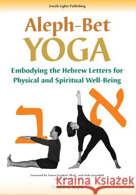 Aleph-Bet Yoga Rapp, Stephen A. 9781580231626 Jewish Lights Publishing - książka