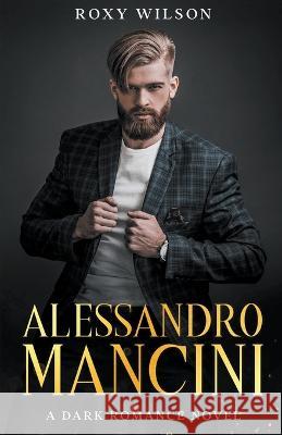 Alessandro Mancini Roxy Wilson 9798201629564 Roxy Wilson - książka