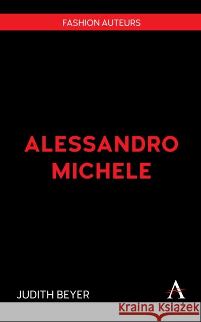 Alessandro Michele Judith Beyer 9781839996047 Anthem Press - książka