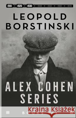 Alex Cohen Series Books 1-3 Leopold Borstinski 9781913313333 Sobriety Press - książka