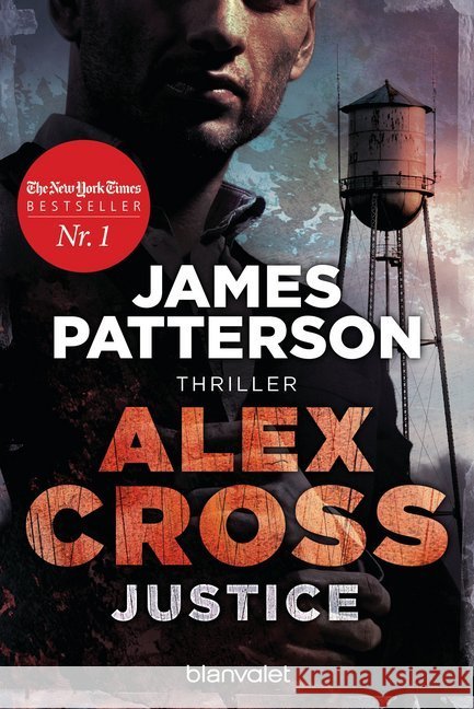 Alex Cross - Justice : Thriller Patterson, James 9783734105364 Blanvalet - książka