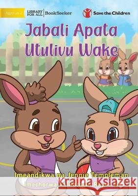 Alex Finds His Calm - Jabali Apata Utulivu Wake Jennie Templeman Romulo, III Reyes 9781922932921 Library for All - książka