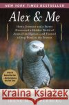 Alex & Me Pepperberg, Irene 9780061673986 Collins