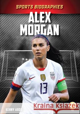 Alex Morgan Kenny Abdo 9781098221362 Abdo Zoom - książka