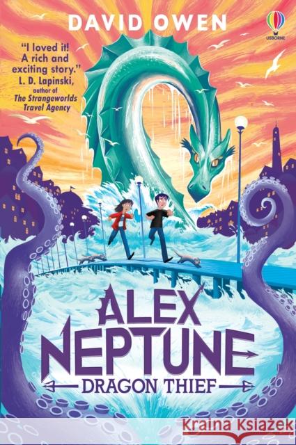 Alex Neptune, Dragon Thief: Book 1 DAVID OWEN 9781474999236 Usborne Publishing Ltd - książka