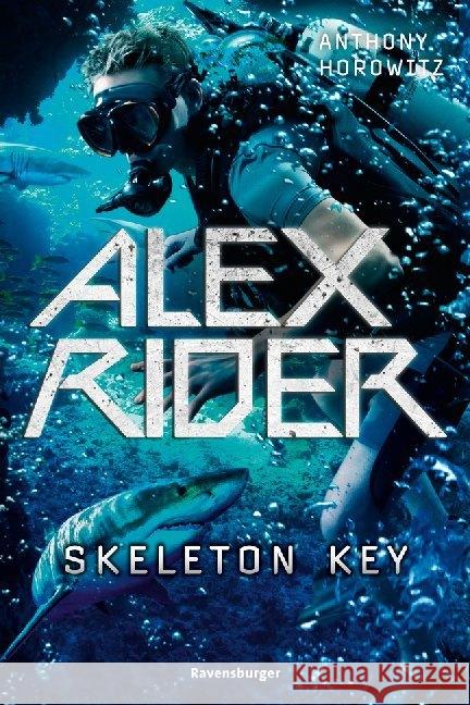 Alex Rider - Skeleton Key Horowitz, Anthony 9783473585243 Ravensburger Buchverlag - książka