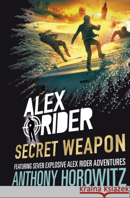 Alex Rider: Secret Weapon Anthony Horowitz 9781406340174 Walker Books Ltd - książka