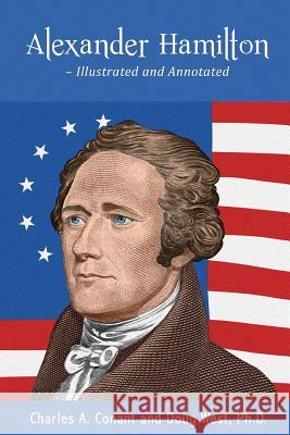 Alexander Hamilton - Illustrated and Annotated Charles a. Conant Doug West 9781515281726 Createspace - książka