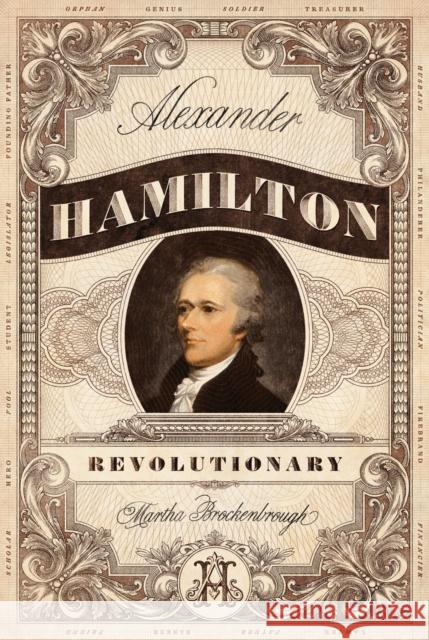 Alexander Hamilton, Revolutionary Martha Brockenbrough 9781250211705 Square Fish - książka