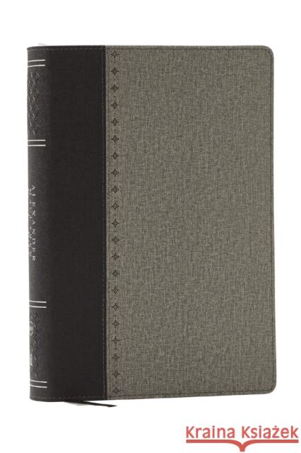 Alexander MacLaren Study Bible: Encouragement and Insights for a Christ-Centered Life (Nkjv, Black/Gray Leathersoft, Comfort Print, Thumb Indexed) Thomas Nelson 9781400335978 Thomas Nelson - książka