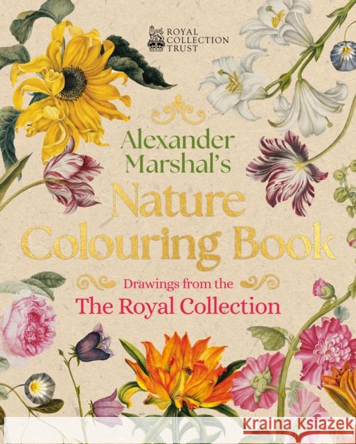 Alexander Marshal's Nature Colouring Book: Drawings from the Royal Collection  9781398840027 Arcturus Publishing Ltd - książka