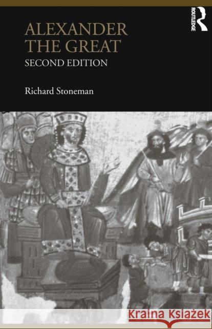Alexander the Great Richard Stoneman 9780415319324 Routledge - książka