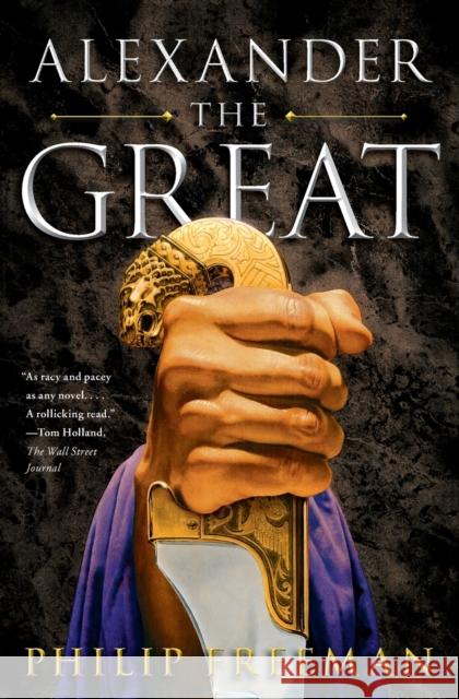 Alexander the Great Philip Freeman 9781416592815 Simon & Schuster - książka