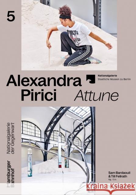Alexandra Pirici: Attune  9788836656578 Silvana - książka
