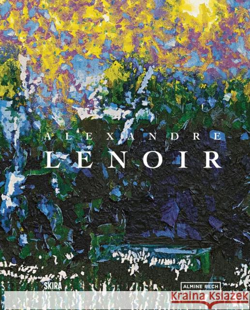 Alexandre Lenoir (Bilingual edition)  9782370742322 Editions Skira Paris - książka