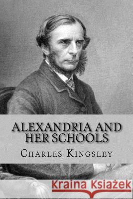 Alexandria and her schools Gouveia, Andrea 9781534667129 Createspace Independent Publishing Platform - książka