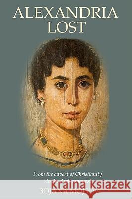 Alexandria Lost Mojsov, Bojana 9780715638651 Duckworth Publishing - książka