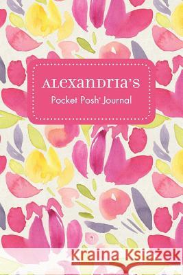 Alexandria's Pocket Posh Journal, Tulip Andrews McMeel Publishing 9781524830212 Andrews McMeel Publishing - książka