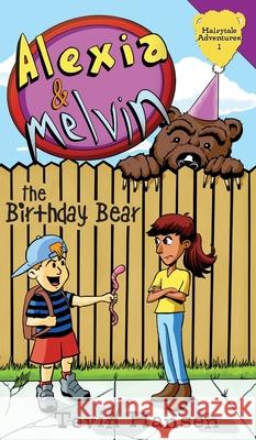 Alexia & Melvin: The Birthday Bear Tevin Hansen Shaun Cochran 9781947854895 Handersen Publishing - książka