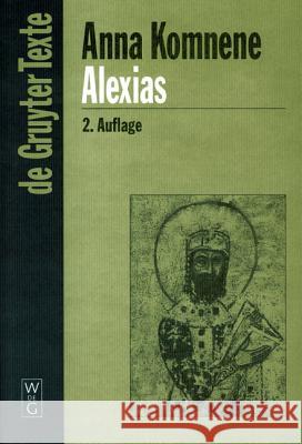 Alexias Anna Komnene 9783110171952 DuMont Reiseverlag - książka