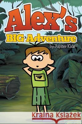 Alex's Big Adventure Speedy Publishing LLC 9781634286732 Speedy Publishing LLC - książka