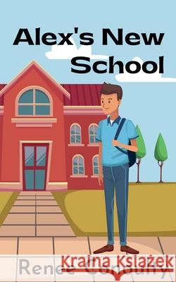 Alex's New School Renee Conoulty   9798215621073 Renee Conoulty - książka