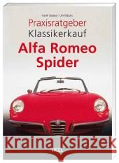Alfa Romeo Spider Booker, Keith Talbott, Jim  9783898806350 Heel - książka