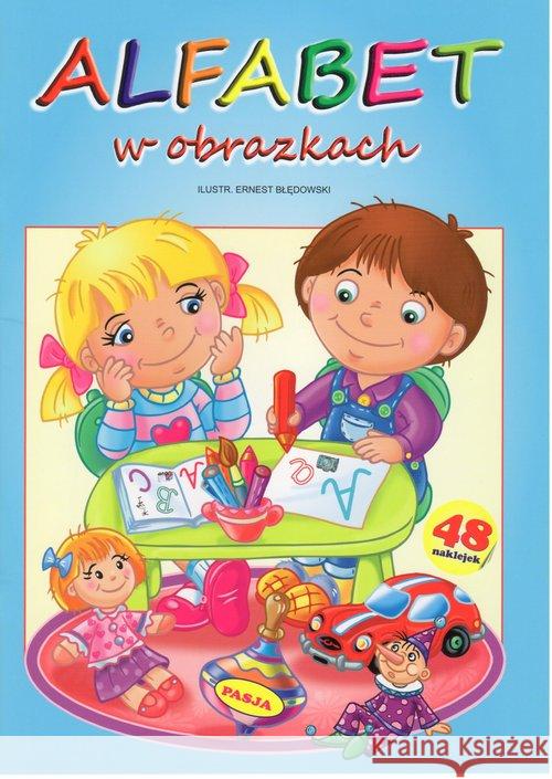 Alfabet w obrazkach Błędowski Ernest 9788364047213 Pasja - książka