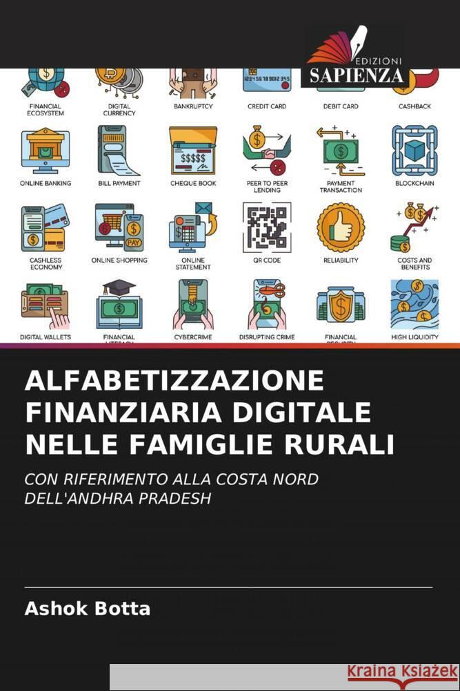 Alfabetizzazione Finanziaria Digitale Nelle Famiglie Rurali Ashok Botta 9786206674566 Edizioni Sapienza - książka