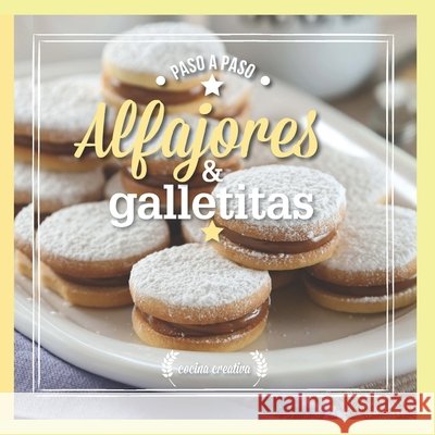 Alfajores & Galletitas: paso a paso Hugo García, Evia Ediciones 9798557292740 Independently Published - książka