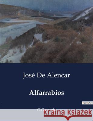 Alfarrabios: O Garatuja José de Alencar 9791041946501 Culturea - książka