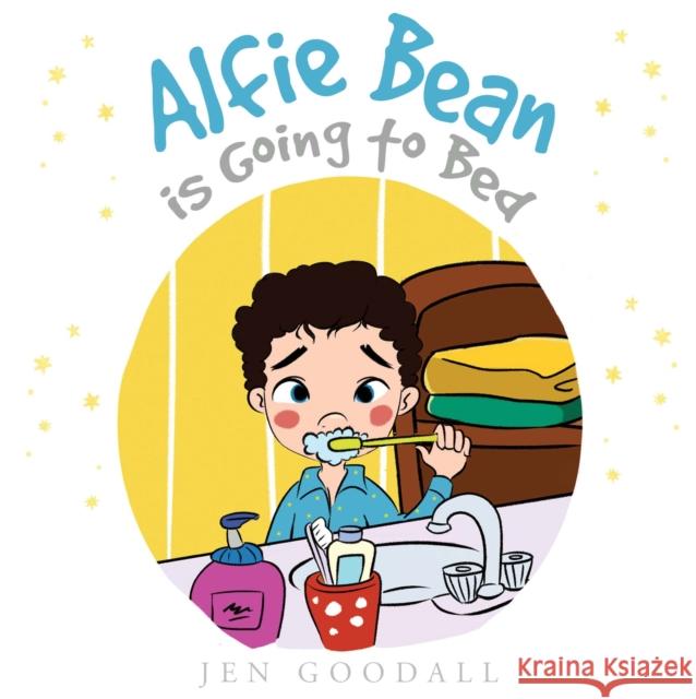 Alfie Bean is Going to Bed Jen Goodall 9781787880863 Pegasus Elliot Mackenzie Publishers - książka