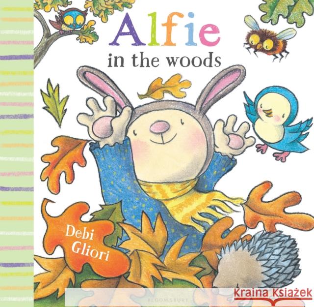 Alfie in the Woods Debi Gliori, Debi Gliori 9781408872055 Bloomsbury Publishing PLC - książka