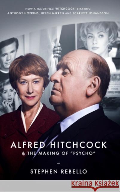 Alfred Hitchcock & the Making of Psycho Stephen Rebello 9780714531915 Marion Boyars Publishers Ltd - książka