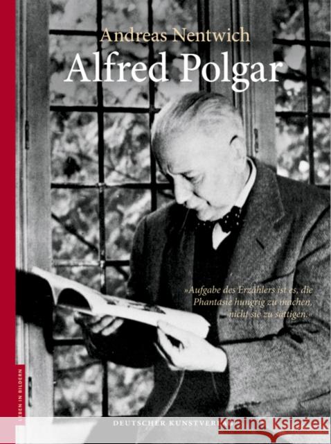 Alfred Polgar Nentwich, Andreas 9783422071544 Deutscher Kunstverlag - książka