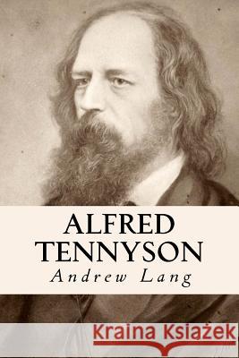 Alfred Tennyson Andrew Lang 9781523914142 Createspace Independent Publishing Platform - książka