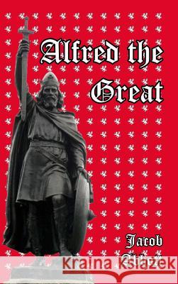 Alfred the Great Jacob Abbott 9781389454127 Blurb - książka