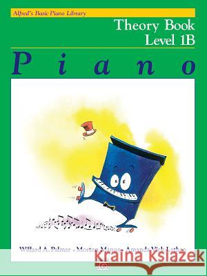 Alfred's Basic Piano Course Theory Willard Palmer Morton Manus Amanda Lethco 9780882848204 Alfred Publishing Company - książka