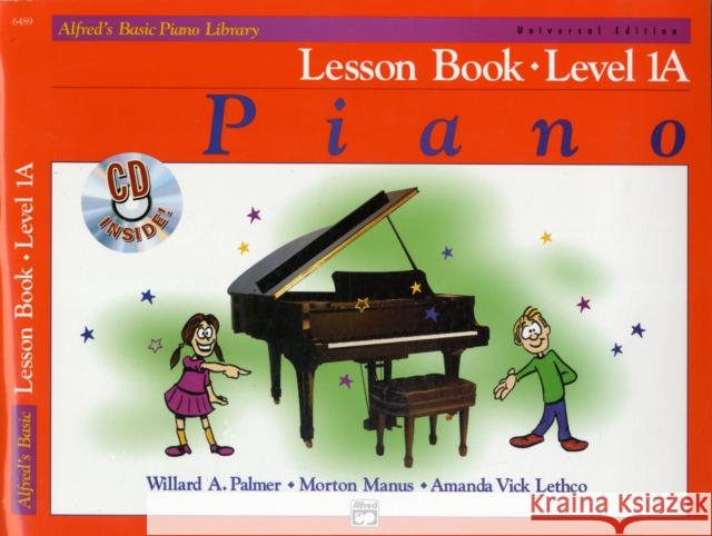 Alfred's Basic Piano Library  Lesson 1A: Universal Edition Lethco, Amanda Vick 9780739007174 Alfred Publishing Co Inc.,U.S. - książka