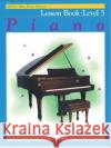 Alfred's Basic Piano Library Lesson 5 Willard A Palmer, Morton Manus, Amanda Vick Lethco 9780739005446 Alfred Publishing Co Inc.,U.S.