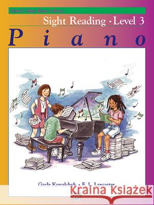 Alfred's Basic Piano Library Sight Reading, Bk 3 Gayle Kowalchyk E. L. Lancaster 9781470630911 Alfred Music - książka