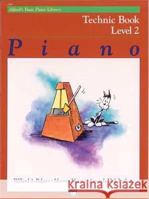 Alfred's Basic Piano Library Technic Book 2 Willard A Palmer, Morton Manus, Amanda Vick Lethco 9780739016312 Alfred Publishing Co Inc.,U.S. - książka