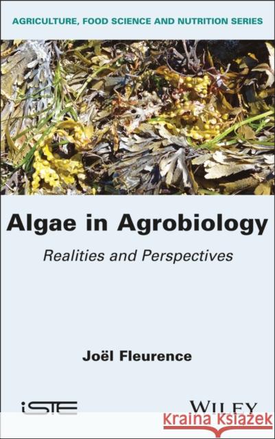 Algae in Agrobiology - Realities and Perspectives  9781786309198  - książka