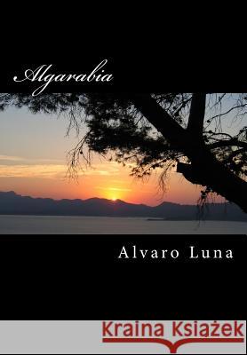 Algarabia Alvaro Luna 9781499139686 Createspace - książka