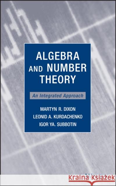 Algebra and Number Theory Dixon, Martyn R. 9780470496367 John Wiley & Sons - książka