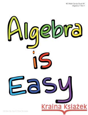 Algebra is Easy Part 1 April Chloe Terrazas 9781941775257 Crazy Brainz - książka