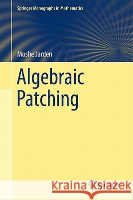 Algebraic Patching Moshe Jarden 9783642151279 Not Avail - książka