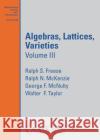 Algebras, Lattices, Varieties Walter F. Taylor 9781470467982 American Mathematical Society